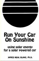 Run Your Car On Sunshine: using solar energy for a solar powered car